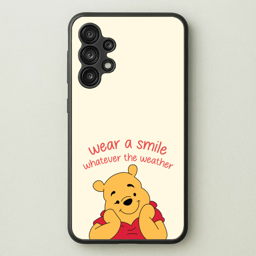 Wear A Smile Whatever The Weather   - Disney Phone Case for Galaxy A13