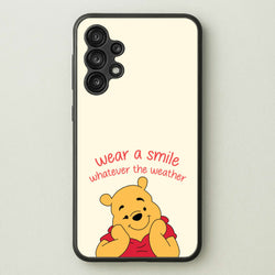 Wear A Smile Whatever The Weather   - Disney Phone Case for Galaxy A13