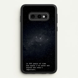 In 900 Years  - Doctor Who Phone Case for Galaxy S10e