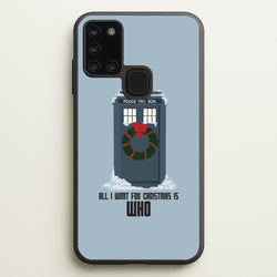 All I Want For Christmas Is Who - Doctor Who  - Doctor Who Phone Case for Galaxy A21s
