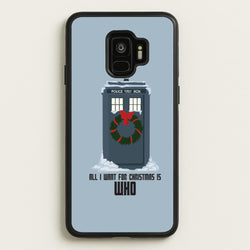 All I Want For Christmas Is Who - Doctor Who  - Doctor Who Phone Case for Galaxy S9