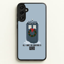 All I Want For Christmas Is Who - Doctor Who  - Doctor Who Phone Case for Galaxy A34