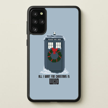All I Want For Christmas Is Who - Doctor Who  - Doctor Who Phone Case for Galaxy S20 Plus