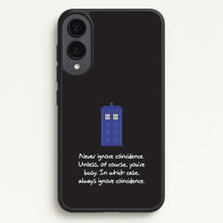 Never Ignore Coincidence  - Doctor Who Phone Case for Galaxy S25 Edge