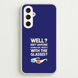 Well?  - Doctor Who Phone Case for Galaxy S23FE