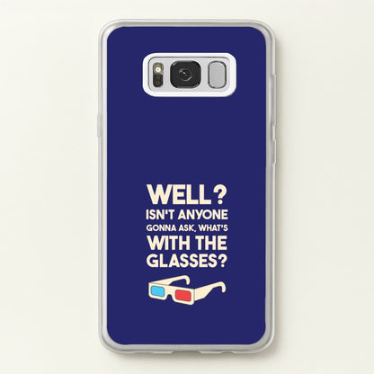 Well?  - Doctor Who Phone Case for Galaxy S8 Plus