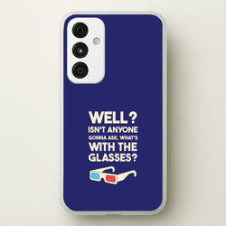 Well?  - Doctor Who Phone Case for Galaxy A55