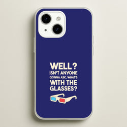 Well?  - Doctor Who Phone Case for iPhone 14 Plus
