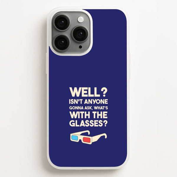 Well?  - Doctor Who Phone Case for iPhone 11 Pro Max