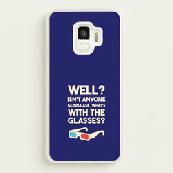 Well?  - Doctor Who Phone Case for Galaxy S9