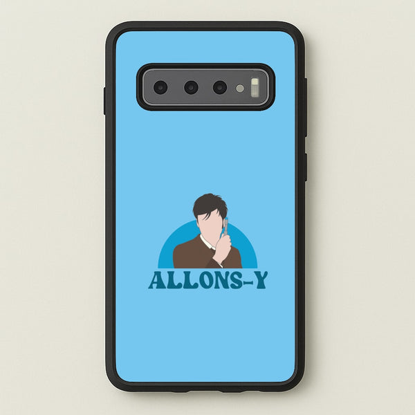 Allons-y  - Doctor Who Phone Case for Galaxy S10
