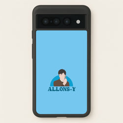 Allons-y  - Doctor Who Phone Case for Google Pixel 7 Pro