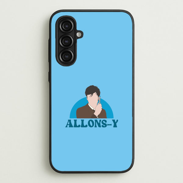 Allons-y  - Doctor Who Phone Case for Galaxy A16