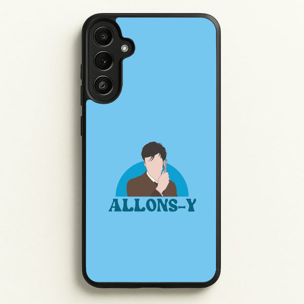 Allons-y  - Doctor Who Phone Case for Galaxy A34