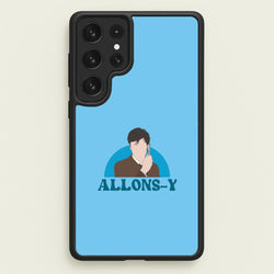 Allons-y  - Doctor Who Phone Case for Galaxy S22 Ultra