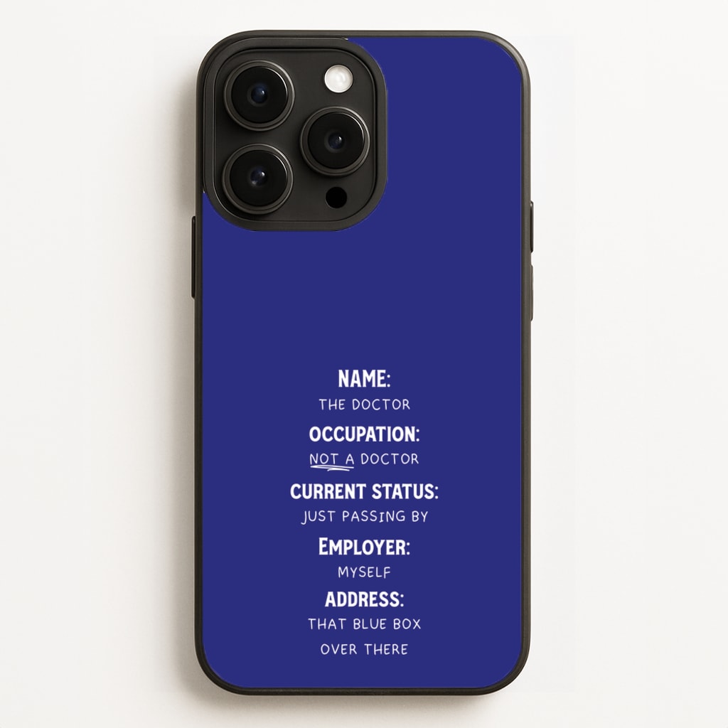 Name And Occupation - Doctor Who Phone Case