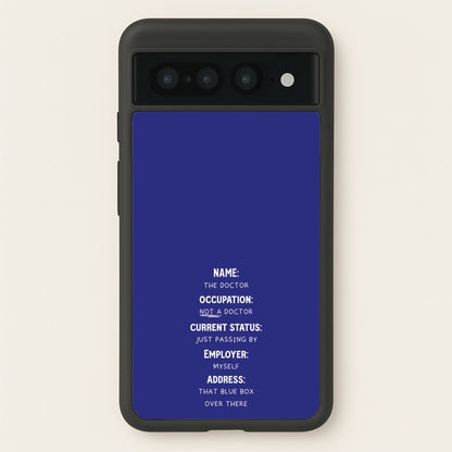 Name And Occupation - Doctor Who  - Doctor Who Phone Case for Google Pixel 7 Pro