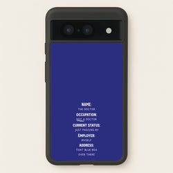 Name And Occupation - Doctor Who  - Doctor Who Phone Case for Google Pixel 8