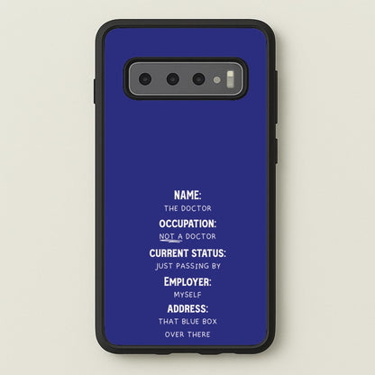 Name And Occupation - Doctor Who  - Doctor Who Phone Case for Galaxy S10 Plus