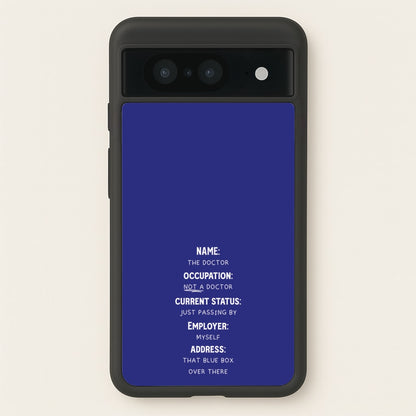 Name And Occupation - Doctor Who  - Doctor Who Phone Case for Google Pixel 8