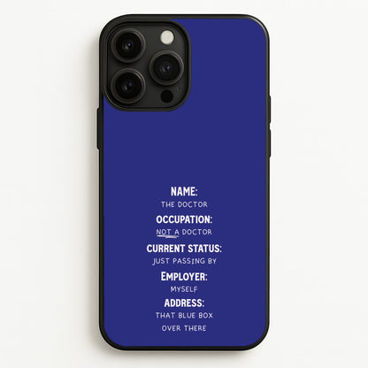 Name And Occupation - Doctor Who  - Doctor Who Phone Case for iPhone 13 Pro Max