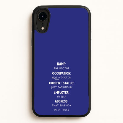 Name And Occupation - Doctor Who  - Doctor Who Phone Case for iPhone XR