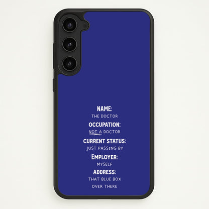 Name And Occupation - Doctor Who  - Doctor Who Phone Case for Galaxy S23 Plus