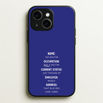 Name And Occupation - Doctor Who  - Doctor Who Phone Case for iPhone 15