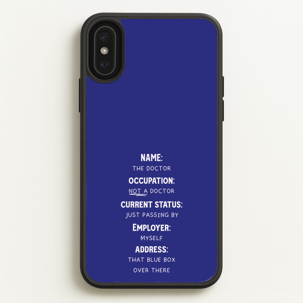 Name And Occupation - Doctor Who  - Doctor Who Phone Case for iPhone XS Max