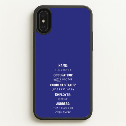 Name And Occupation - Doctor Who  - Doctor Who Phone Case for iPhone XS Max