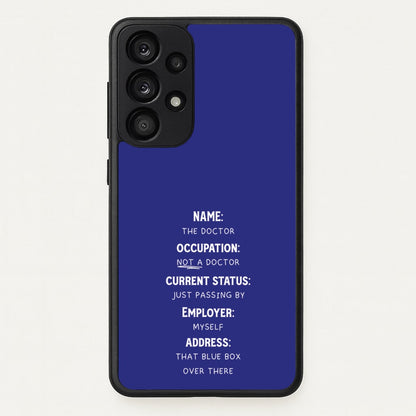 Name And Occupation - Doctor Who  - Doctor Who Phone Case for Galaxy A53