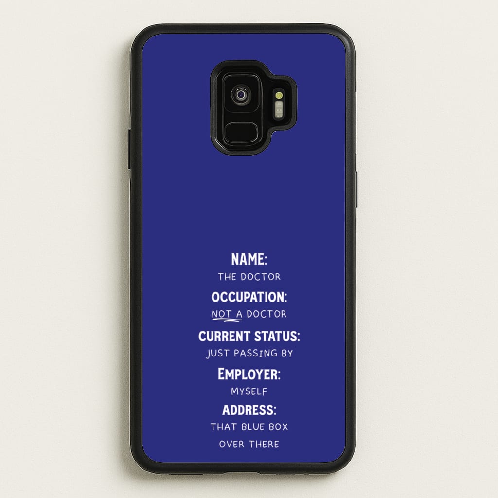 Name And Occupation - Doctor Who  - Doctor Who Phone Case for Galaxy S9