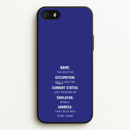 Name And Occupation - Doctor Who  - Doctor Who Phone Case for iPhone 5 / 5s / SE 2016
