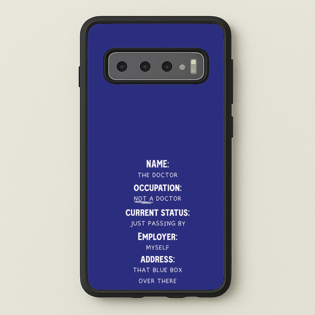 Name And Occupation - Doctor Who  - Doctor Who Phone Case for Galaxy S10
