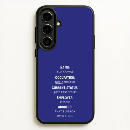 Name And Occupation - Doctor Who  - Doctor Who Phone Case for Galaxy A56