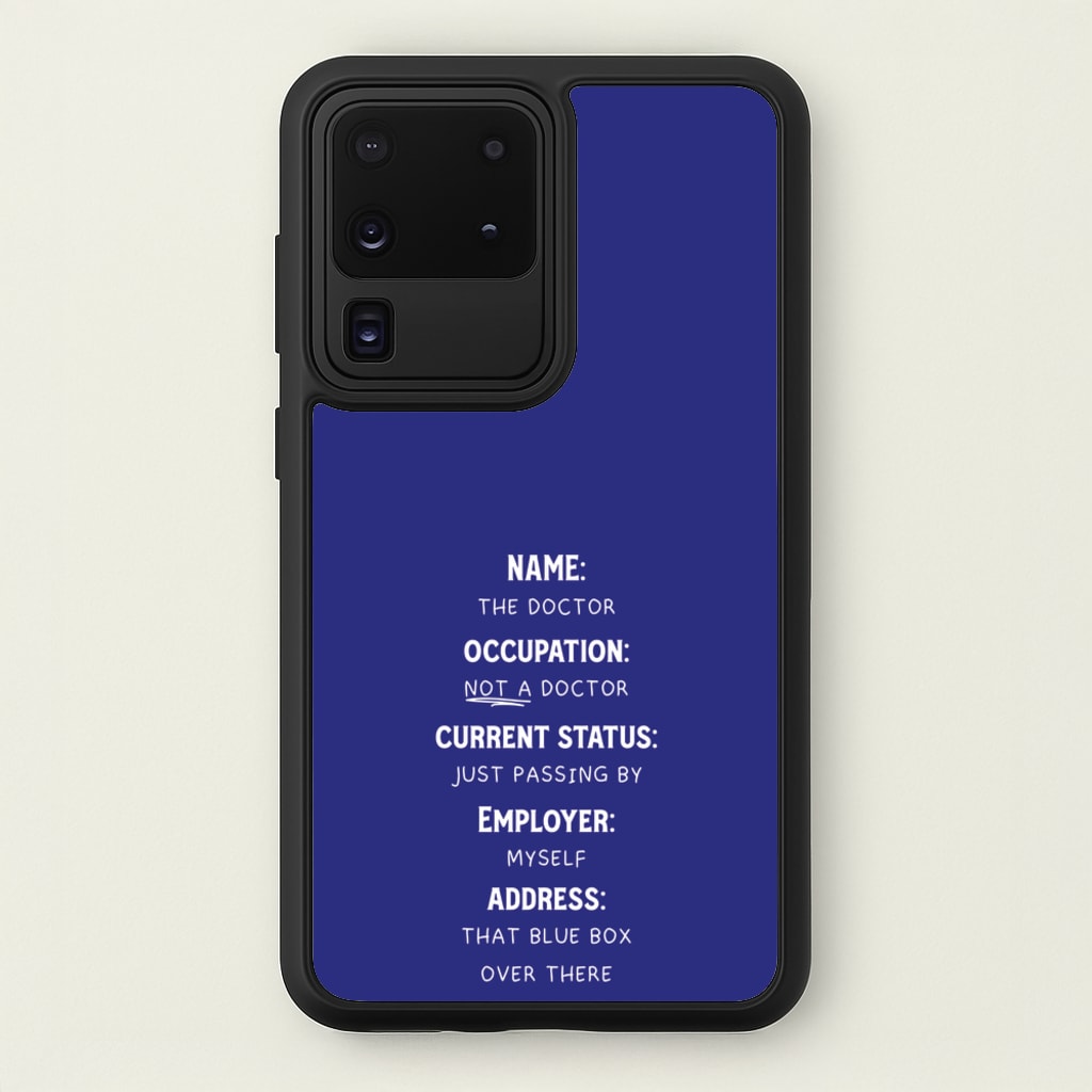 Name And Occupation - Doctor Who  - Doctor Who Phone Case for Galaxy S20 Ultra