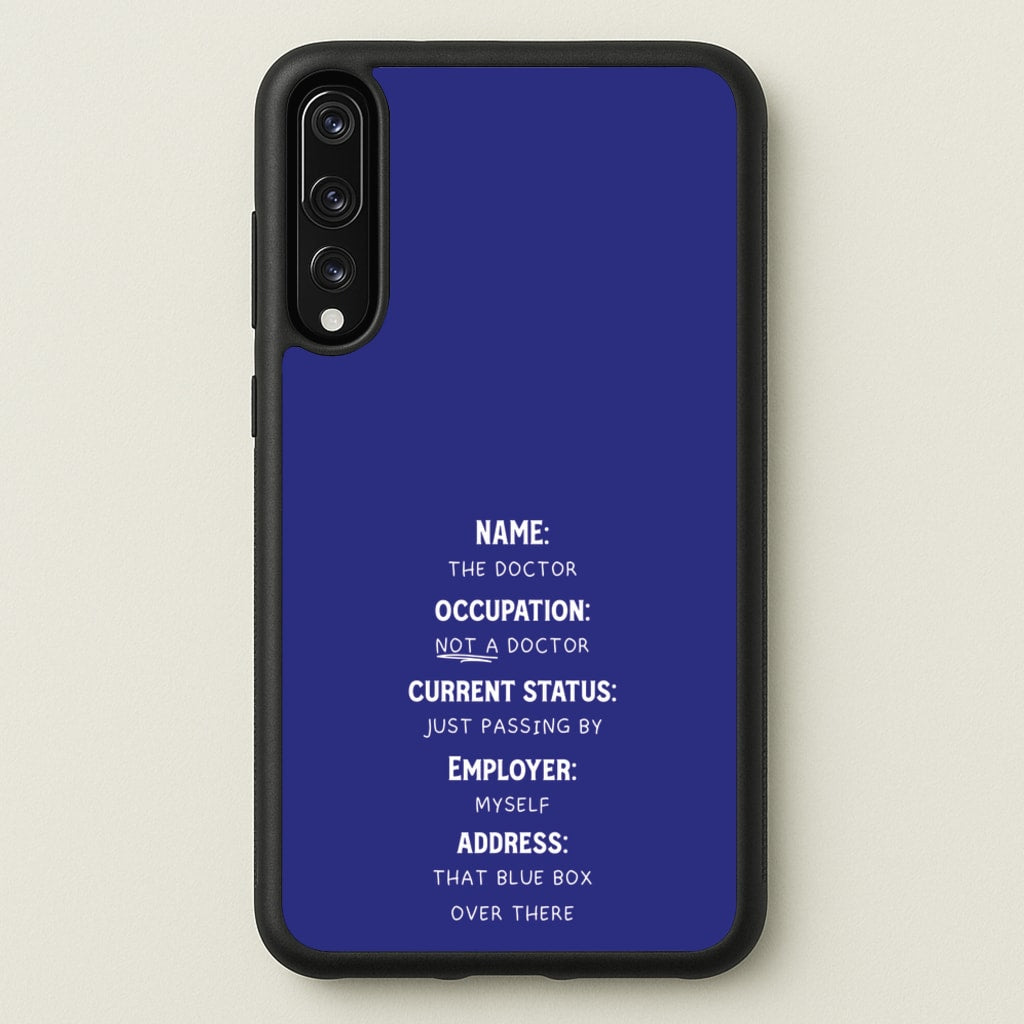 Name And Occupation - Doctor Who  - Doctor Who Phone Case for Huawei P20 Pro