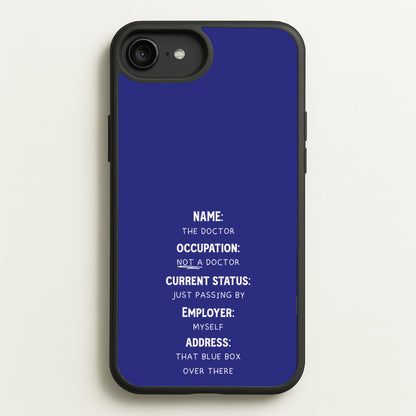 Name And Occupation - Doctor Who  - Doctor Who Phone Case for iPhone 6 Plus / 7 Plus / 8 Plus
