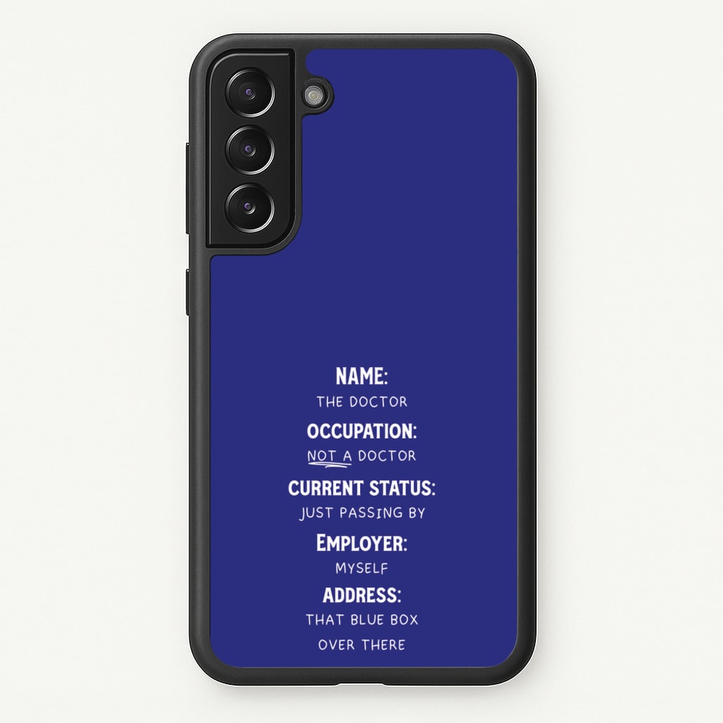 Name And Occupation - Doctor Who  - Doctor Who Phone Case for Galaxy S22