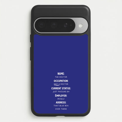 Name And Occupation - Doctor Who Phone Case for Google Pixel 10 Pro XL