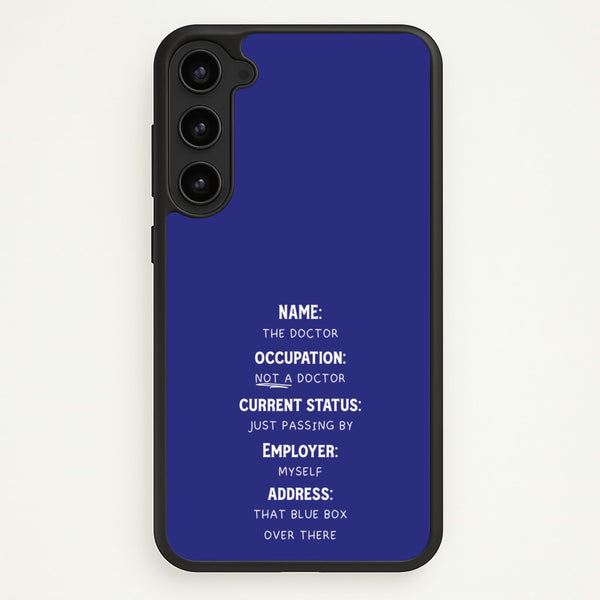 Name And Occupation - Doctor Who  - Doctor Who Phone Case for Galaxy S23