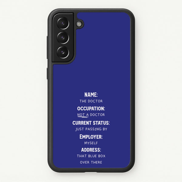 Name And Occupation - Doctor Who  - Doctor Who Phone Case for Galaxy S22 Plus