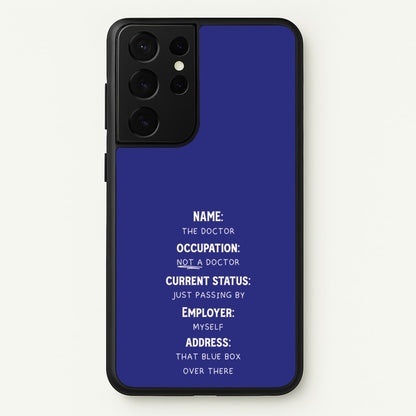 Name And Occupation - Doctor Who  - Doctor Who Phone Case for Galaxy S21 Ultra