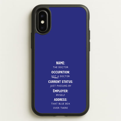 Name And Occupation - Doctor Who  - Doctor Who Phone Case for iPhone X / XS
