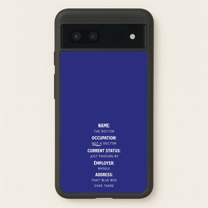 Name And Occupation - Doctor Who  - Doctor Who Phone Case for Google Pixel 6a