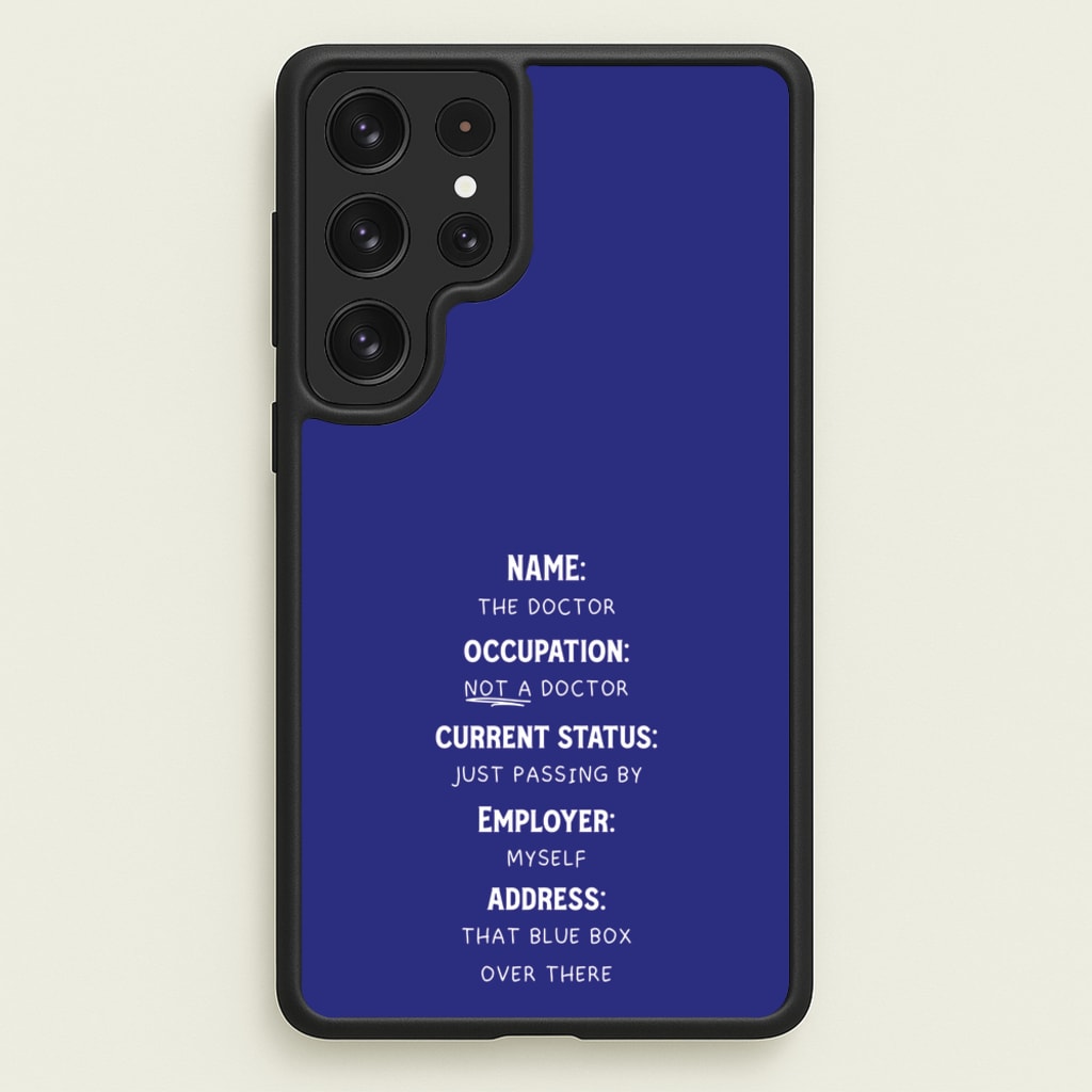 Name And Occupation - Doctor Who  - Doctor Who Phone Case for Galaxy S23 Ultra