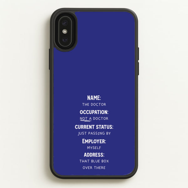 Name And Occupation - Doctor Who  - Doctor Who Phone Case for iPhone XS Max