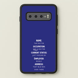 Name And Occupation - Doctor Who  - Doctor Who Phone Case for Galaxy S10 Plus