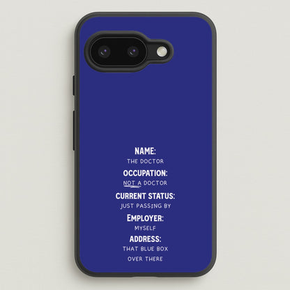Name And Occupation - Doctor Who  - Doctor Who Phone Case for Google Pixel 9a