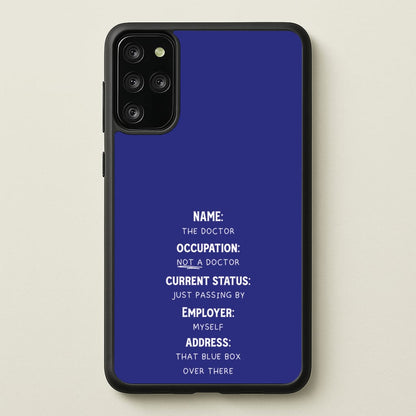 Name And Occupation - Doctor Who  - Doctor Who Phone Case for Galaxy S20 Plus